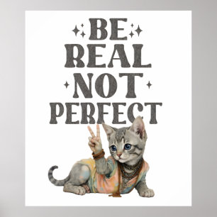Poster Seja real, não perfeito Kit de tingimento Kitty Pa
