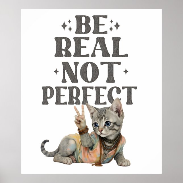 Poster Seja real, não perfeito Kit de tingimento Kitty Pa (Frente)