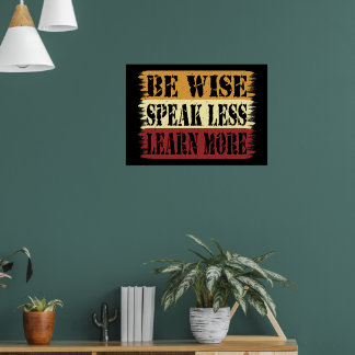 Poster Seja sábio Fale Menos Saiba Mais Mindset De Inspir