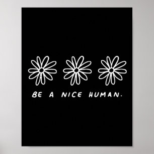 Poster Seja Um Bom Inspirador Humano Anti-Bullying