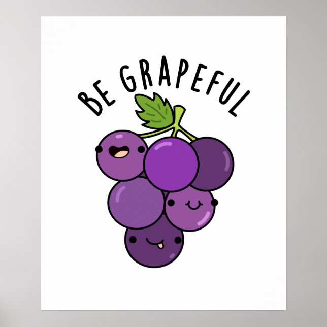 Poster Seja Um Canhão De Uvas Positivo Gráfico (Frente)