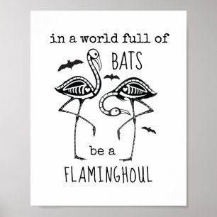 Poster Seja um Flaminghoul Flamingo Bats Skeleton Hallowe