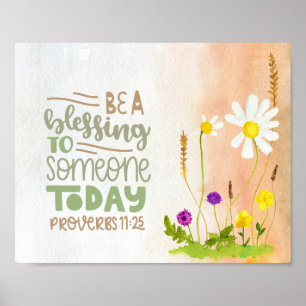 Poster Seja uma bênção para alguém hoje provérbio 11