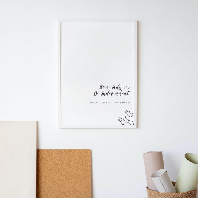 Poster Seja Uma Dama Seja Uma Citação Feminista Independe (Criador carregado)