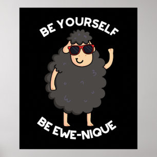 Poster Seja Você Mesmo Ewenique Engraçado Ovelha Negra BG