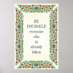 Pôster Seja você mesmo; todos é tomado mais já Wilde