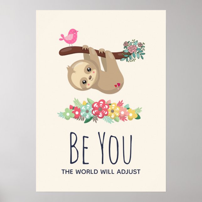 Poster Seja Você O Mundo Irá Ajustar Engraçado Dizendo La (Frente)