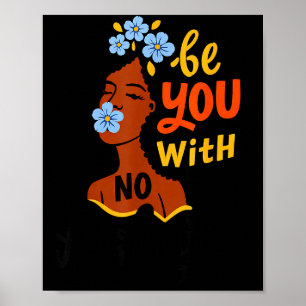 Poster Seja você sem desculpas arte positiva para mulhere