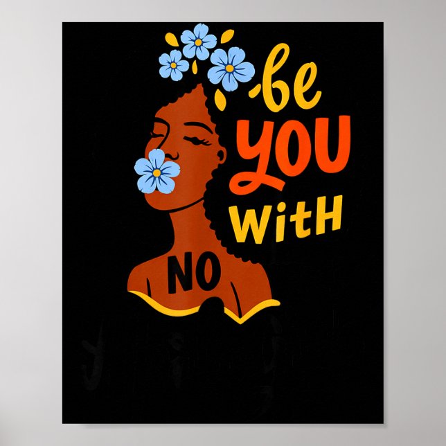 Poster Seja você sem desculpas arte positiva para mulhere (Frente)