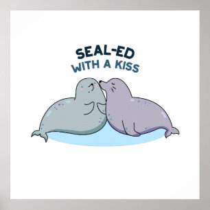 Poster Selado com um Kish Cute Sea Lion Seal Kiss Pun