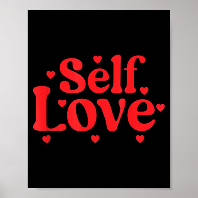 Poster Self Love Valentines Day Self Care Womens  (Frente)