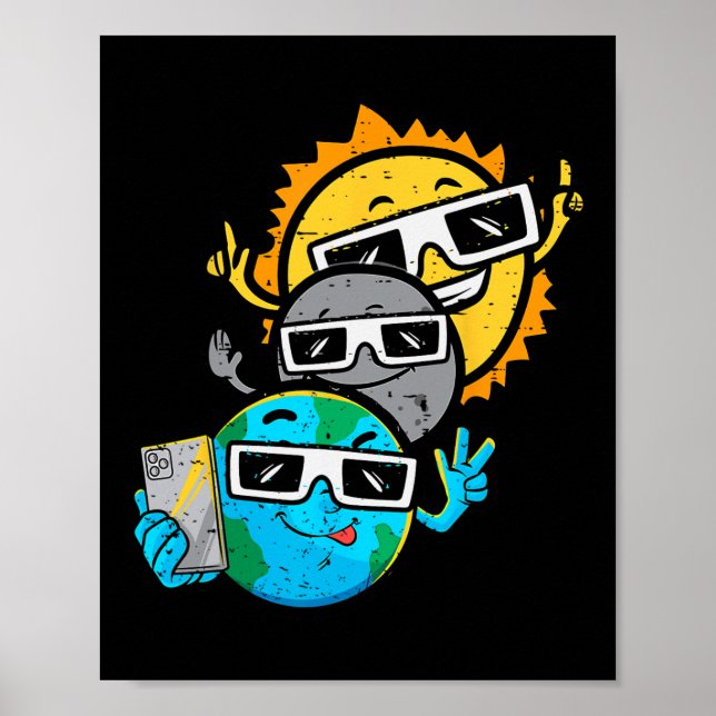 Poster Selfie Earth Moon Sun Chaser Total Eclipse Solar 2 (Frente)