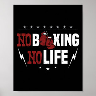 Poster Sem Boxing Sem Vida Para Um Boxer