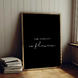 Poster Sem chuva sem flores