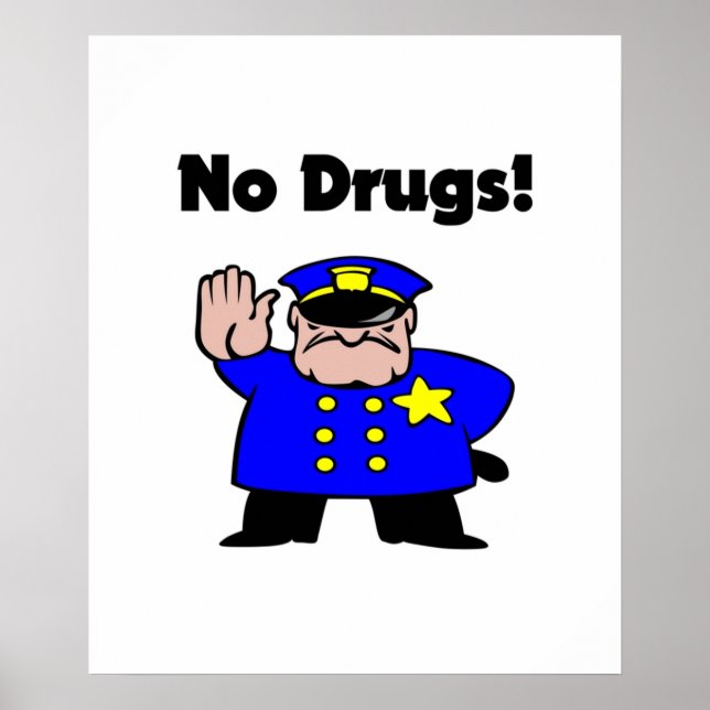 Poster Sem Cor Anti-Drogas Policial de Cartoon (Frente)