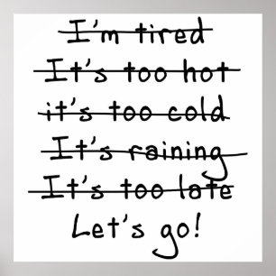 Pôster Sem desculpas...Vamos Ir