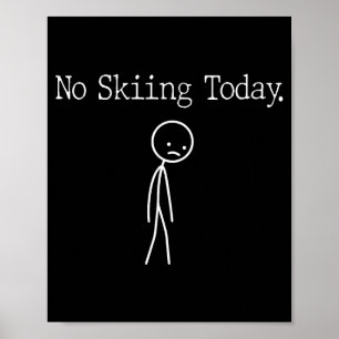 Poster Sem Esqui Hoje Piada de Humor Minimalista Linha Ar