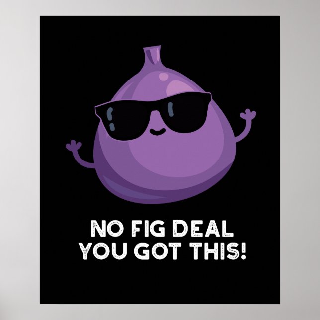 Poster Sem Fig Deal Eu Tenho Esta Engraçada Fruta Escuro  (Frente)