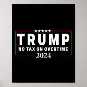 Poster Sem Imposto Sobre O Tempo Extra Trump Votando Para