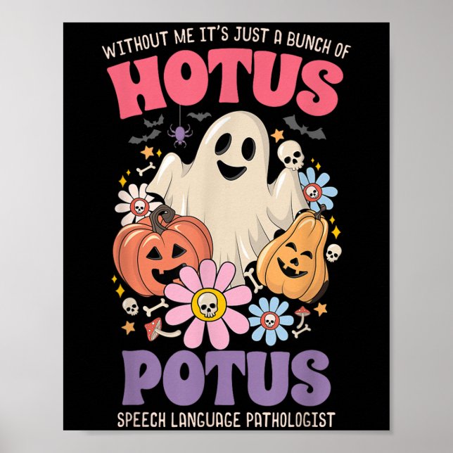 Poster Sem Mim É só um monte de Hotus Tus Hallowee (Frente)