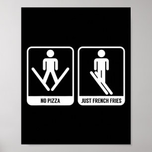 Poster Sem Pizza Apenas Fries Franceses Engraçados Esquia