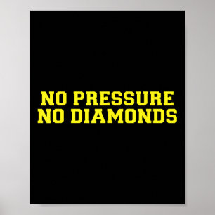 Poster Sem Pressão Sem Diamantes Atleta Motivação Academi