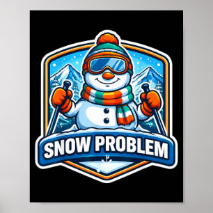 Poster Sem problemas boneco de neve esquiando amante do e