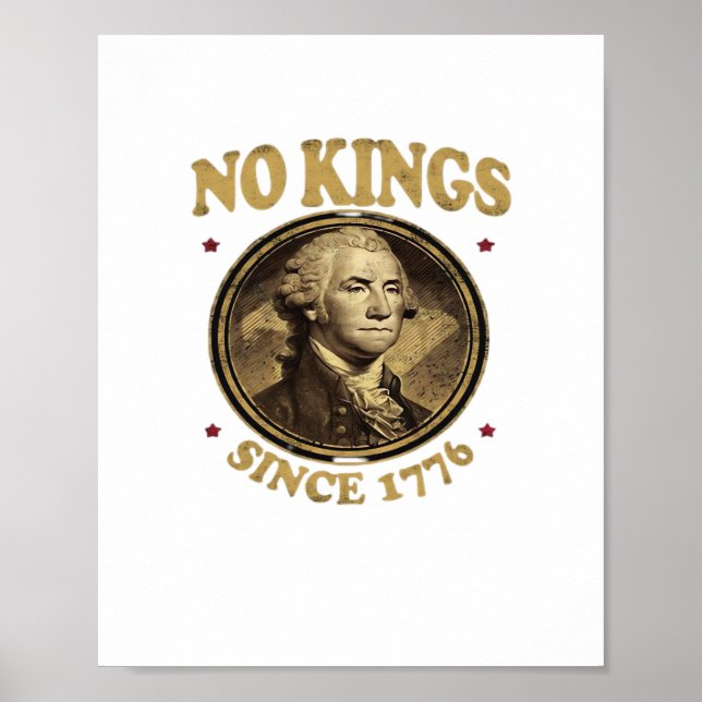 Poster Sem Reis Desde 1776 Clássico (Frente)