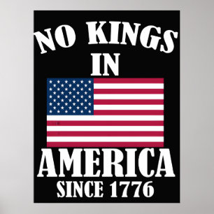 Poster Sem Reis na América desde 1776 Bandeira Patriótica