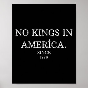 Poster Sem Reis Na América Desde 1776 Democratas Patrióti