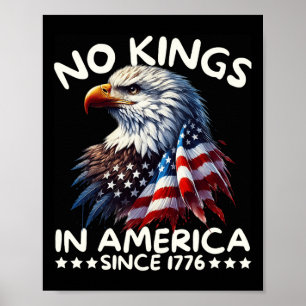 Poster Sem Reis Nos Estados Unidos Desde 1776 Nós Somos O