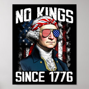 Poster Sem Reis Nos Estados Unidos Desde 1776 Que Sofrera