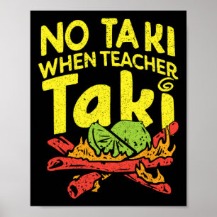 Poster Sem Taki Quando Taki Professora Professora Engraça