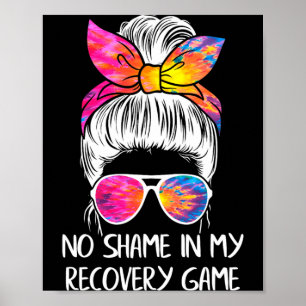 Poster Sem Vergonha No Meu Jogo De Recuperação Sobriedade