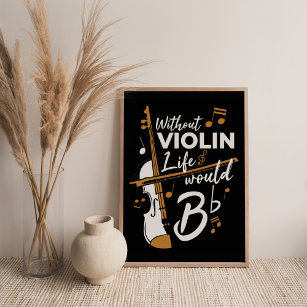 Poster Sem Violina, a vida seria um grande golpe