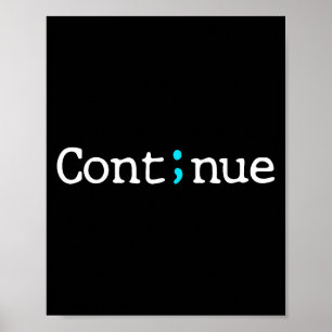 Poster Semicolon Continuar a Prevenção do Suicídio