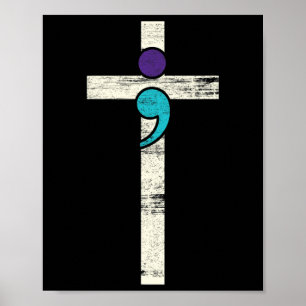 Poster Semicolon Cross Mental Health Awarume Figurume Wa