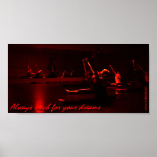 Pôster Sempre Chegue Aos Seus Sonhos!