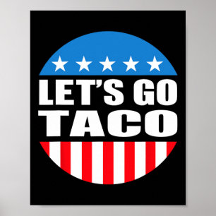 Poster Sempre Chickens Out Vamos Go Taco Engraçado Memóri