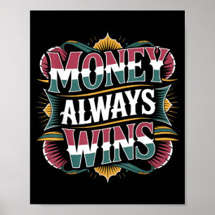 Poster Sempre Dinheiro Vence Mentalidade de Sucesso Finan