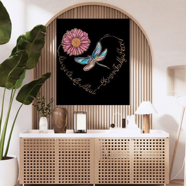 Pôster Sempre Em Mente Na Floral De Dragonfly Cardíaca (Criador carregado)