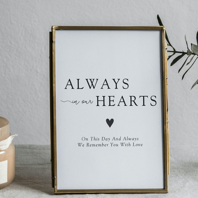 Poster Sempre Em Nossos Corações Sinal de Lembrança de Ca (Always In Our Hearts Wedding Remembrance Sign
)