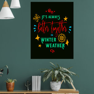 Poster Sempre Melhor Juntos no Natal