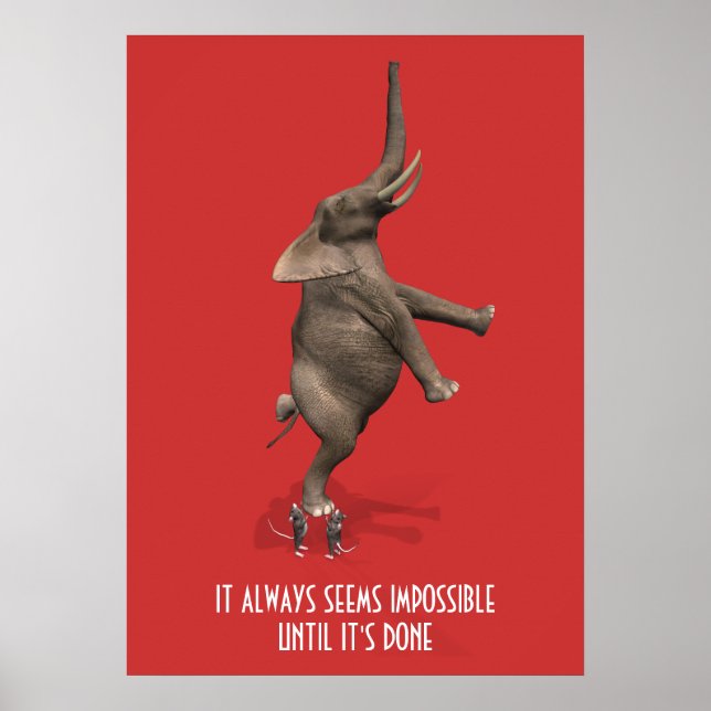 Pôster Sempre parece impossível até que esteja pronto! (Frente)