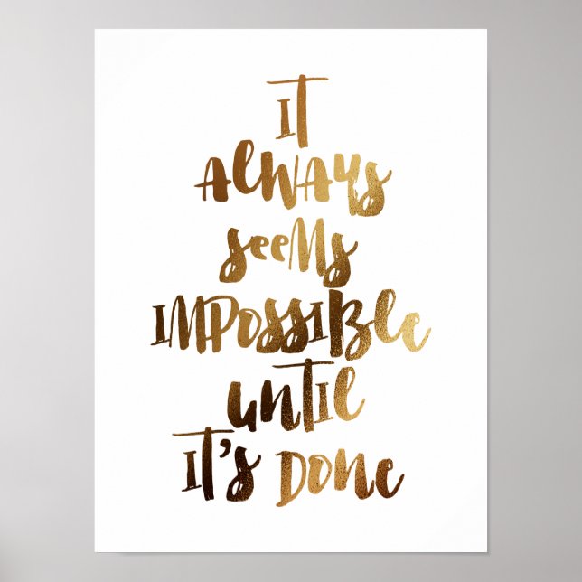 Poster sempre parece impossível até que seja feito (Frente)