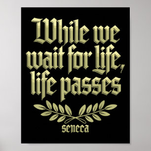 Poster Seneca Cotação Stoic Filosofia Memento Mori Life W