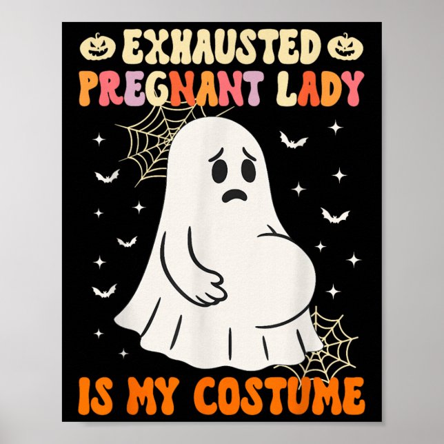 Poster Senhora Grávida Exausta É Minha Figurinha Hallowee (Frente)