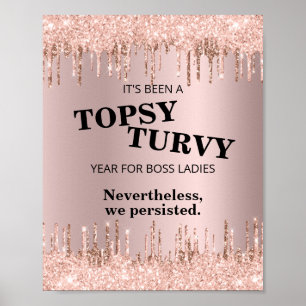 Poster Senhoras do Chefe Persistente Rosa Dourada Citação