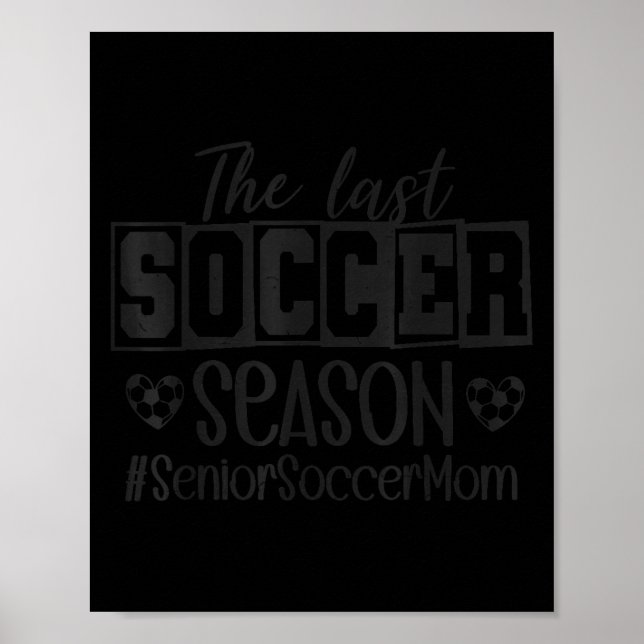 Poster Senior Soccer Mom Last Season Cl Of 2026 Graduatio (Frente)