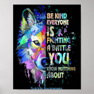 Poster Sensibilização Suicida Seja gentil Todos Estão Lut